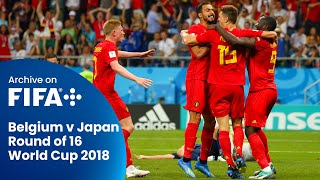 Full Match: Belgium v Japan (2018 FIFA World Cup)