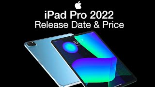 iPad Pro 2022 Release Date and Price – MagSafe CHARGING is coming!