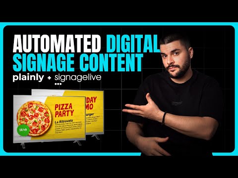 NEW Way of Creating Digital Signage Content ⚡️ (Plainly & Signagelive Automation)