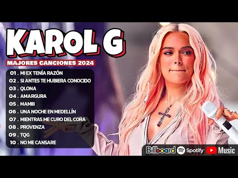 Karol G Mix Éxitos 2024 - Lo Más Popular de Karol G 2024 - Mejores Canciones de Karol G