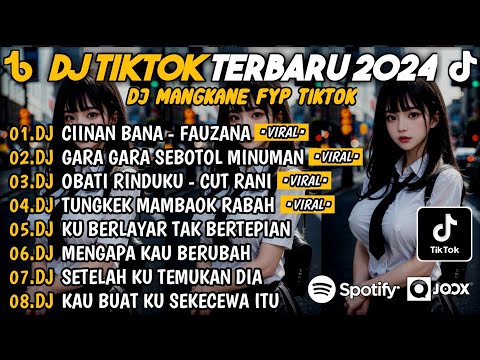 DJ SLOW BASS TERBARU 2024🎵DJ CIINAN BANA - FAUZAN 🎵DJ GARA GARA SEBOTOL MINUMAN 🎵FULL ALBUM