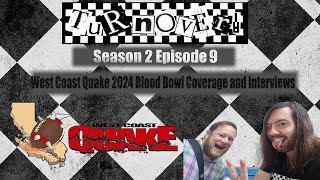 Turnover! S2E9 West Coast Quake 2024 Blood Bowl Tournament Coverage and Winner Interviews