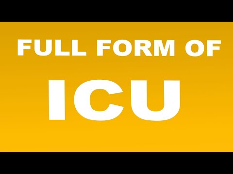 Full Form of ICU | What is ICU Full Form | ICU Abbreviation