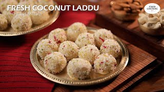 Fresh Coconut Ladoo | Easy to Make Sweet - Janmashtami Special | Food couture by Chetna