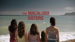 The Macaluso Sisters "Trailer"