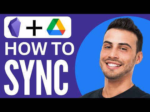 Sync Obsidian With Google Drive  | Tutorial (2025)