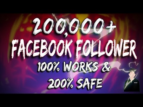 Facebook Auto Followers 2018 Trick 100% Works