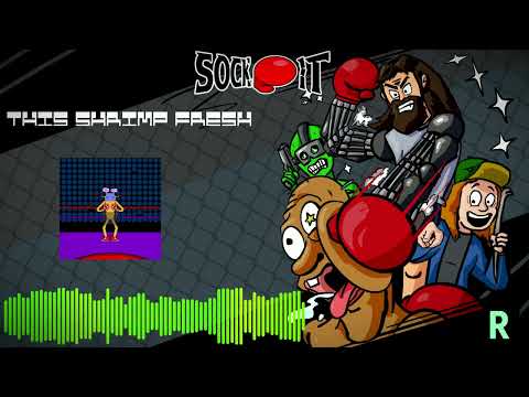 Sock It [OST] - This Shrimp Fresh