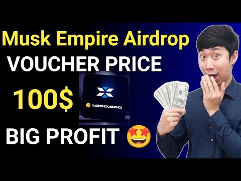 Musk empire new update || X empire airdrop NFT Voucher || Musk empire Voucher Price