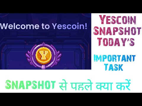 Yescoin Sanapshot 20 December  || Yescoin Listing Comming Soon || What Next