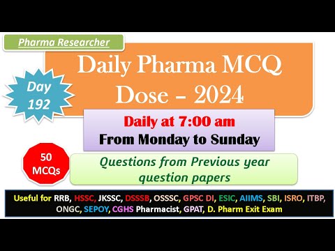 Day 192 Daily Pharma MCQ Dose Series 2024 II 50 MCQs II #exitexam #pharmacist #druginspector #dsssb