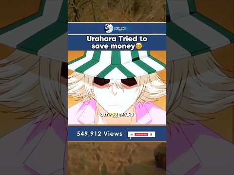 Urahara Bleach Funny #anime #bleachisback #animeshorts #bleachanimeedit #shortanime #fypシ゚