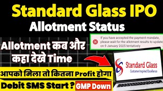 Standard Glass IPO allotment status | Standard Glass ipo latest gmp | Standard ipo allotment