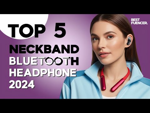 Top 5 Best Wireless Neckband In 2024