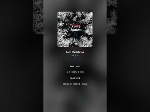 BE:hid - Late Christmas | 가사 (Lyrics) #Shorts