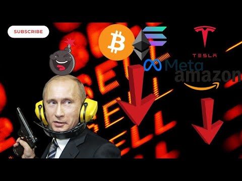 Russia vs Ukraine...What is going now with  Crypto, Stocks and NFT World ?!!