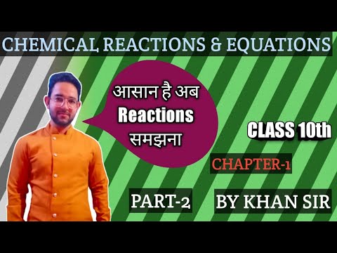 TYPES OF CHEMICAL REACTIONS  || CLASS 10 CBSE @Khanstudypoint