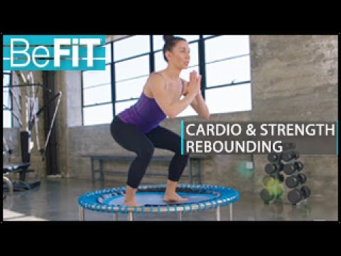 Cardio & Strength Rebounding Workout: BeFiT- Fayth Caruso