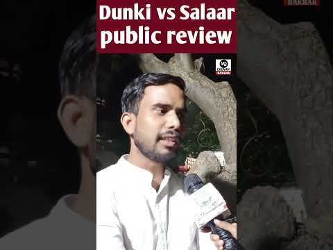 dunki vs Salaar public review | dunki vs Salaar clash | Salaar vs dunki public relation