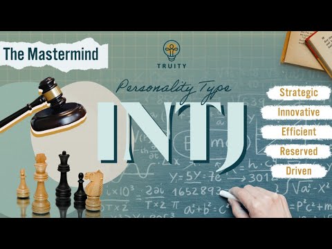 The INTJ Personality Type