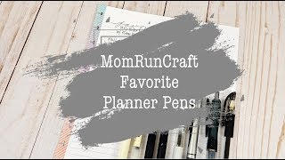 My Favorite Planner Pens