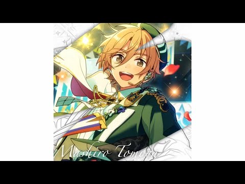 I Only Want To Be With You - tomoya mashiro edit || ensemble stars