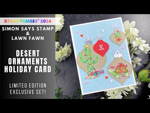 STAMPTEMBER Lawn Fawn | Desert Ornaments Holiday Card