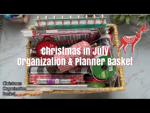 Christmas Organization Basket & Holiday Planner | Christmas In July!