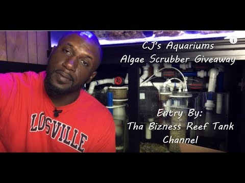 CJs Aquariums Algae Scrubber Giveaway Entry