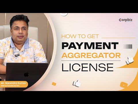 How to Get Payment Aggregator License in India?|License from RBI|Corpbiz