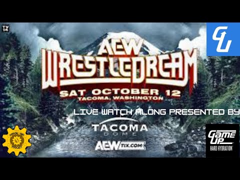 AEW Wrestledream 2024 Live Watch Along Presented by Game Up Hard Hydration.