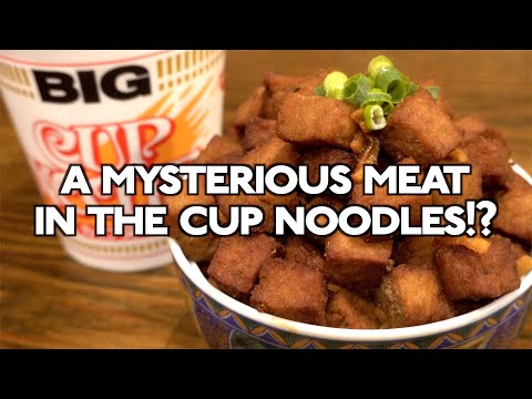 A mysterious meat in the cup noodles!?