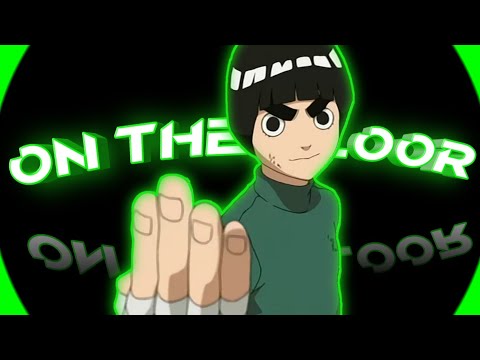 ON THE FLOOR SONG ROCK LEE AMV EDIT #amv #anime #animeedit #amvedit #naruto#short #shorts#narutoedit