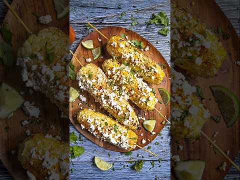 CRAZY GOOD Mexican Street Corn - Elote