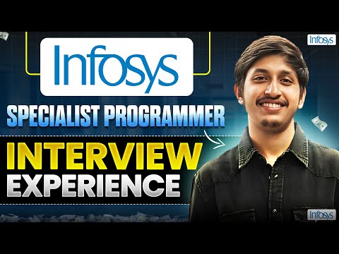 Infosys Specialist Programmer Interview Experience | How to crack Infosys