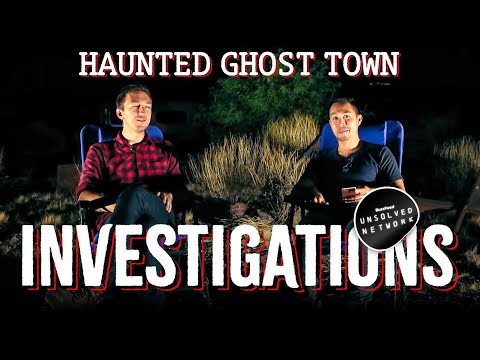 Haunting Ghost Town Investigations: A BuzzFeed Unsolved Marathon