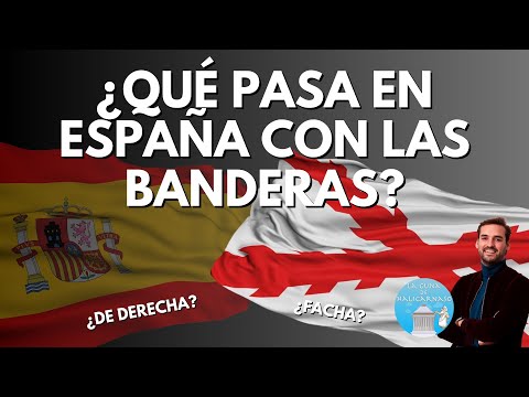 ¿Qué pasa en ESPAÑA con las BANDERAS? 🇪🇸 Profesor lo explica