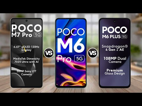 POCO M7 Pro 5G Vs POCO M6 Pro 5G Vs POCO M6 Plus 5G