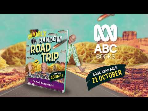 Dr Karl's Random Road Trip through Science | Pre-order now!