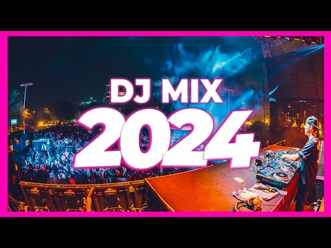 DJ MIX 2024 - Mashups & Remixes of Popular Songs 2024 | DJ Remix Club Music Party Songs Mix 2023 🥳