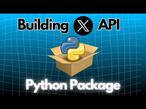 How to build your own Python Package and publish on PYPI (X.com API Package)