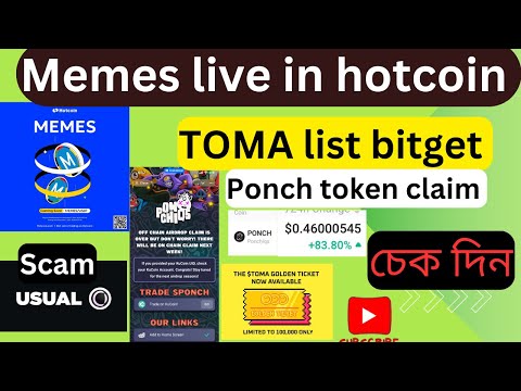 Tomarket new update || ponch price is moon 0.57|| memes live on hotcoin || usual token scam bot