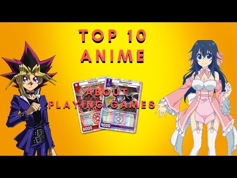 Top 10 Anime About Playing Games