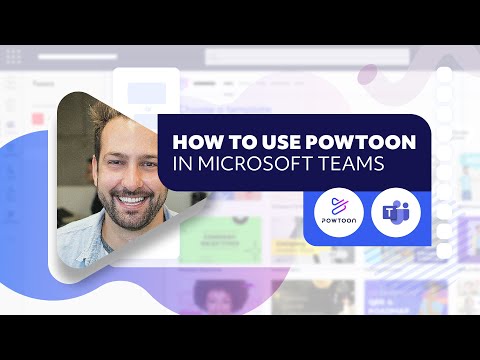 How to Use Video with Microsoft Teams & Powtoon