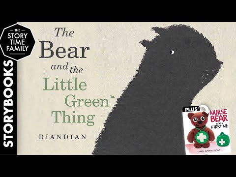 The Bear & The Little Green Thing | A tale about an unlikely friendship