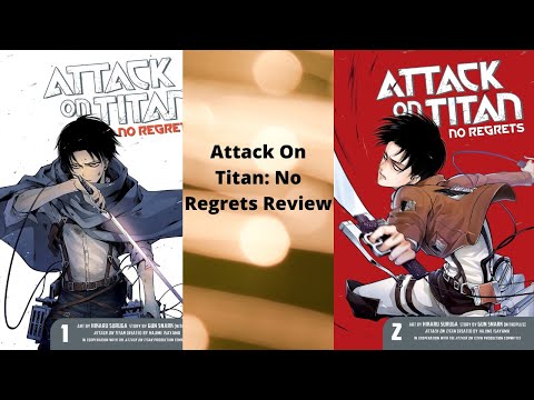 Attack On Titan: No Regrets Review || Manga Review #2