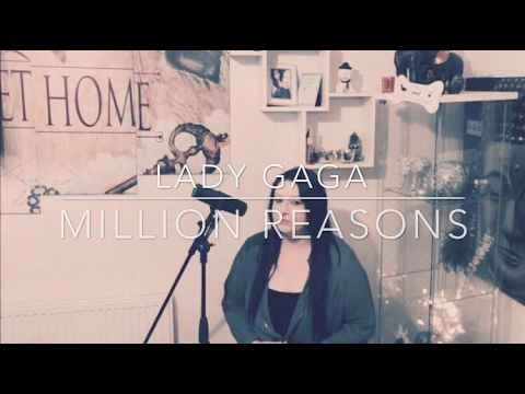 Lady Gaga - Million Reasons // Cover // Official Audio // Video HD