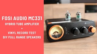 Fosi Audio MC331 Hybrid Tube Amplifier Unboxing + Vinyl Record Test