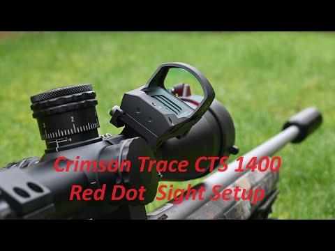 Crimson Trace  CTS 1400 Red Dot Sight, FIRST IMPRESSIONS, do you like red dot sights?