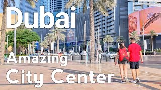 Dubai [4K] Amazing City Center, Downtown Dubai Walking Tour 🇦🇪